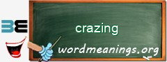 WordMeaning blackboard for crazing